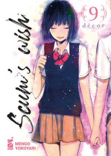 Scum's wish. Vol. 9 - Yokoyari Mengo