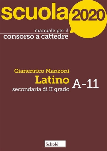 Scuola 2020: Manuale per il concorso a cattedre - Gianenrico Manzoni
