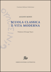 Scuola classica e vita moderna