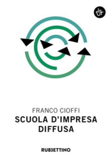Scuola d'impresa diffusa - Franco Cioffi