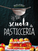 Scuola di pasticceria