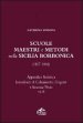 Scuole, maestri e metodi nella Sicilia borbonica (1817-1860). 2: Appendice statistica. Intendenze di Caltanisssetta, Girgenti, e Siracusa/Noto