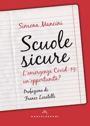 Scuole sicure - Franco Locatelli - Simona Mancini