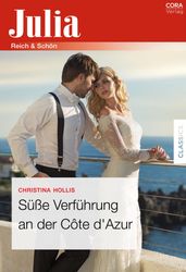 Süße Verführung an der Cote d Azur