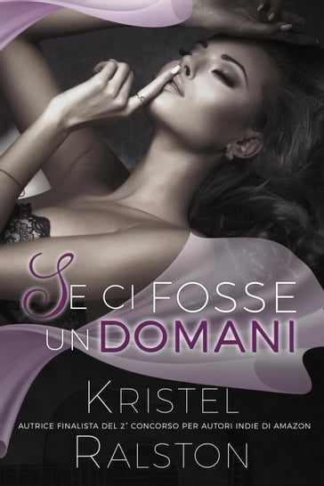 Se ci fosse un domani - Kristel Ralston