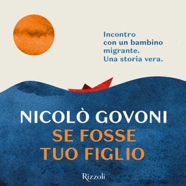 Se fosse tuo figlio - Nicolò Govoni