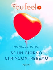 Se un giorno ci rincontreremo (Youfeel)