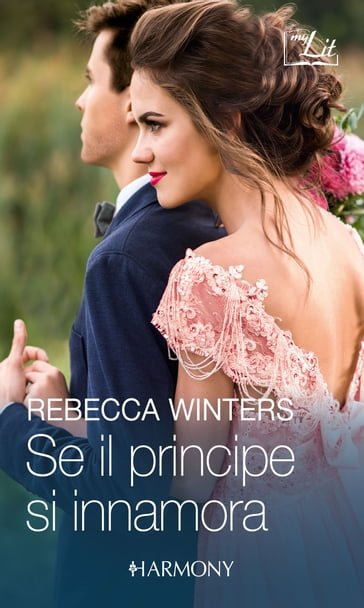 Se il principe si innamora - Rebecca Winters