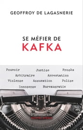 Se méfier de Kafka