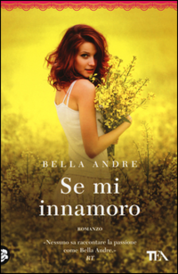 Se mi innamoro - Bella Andre