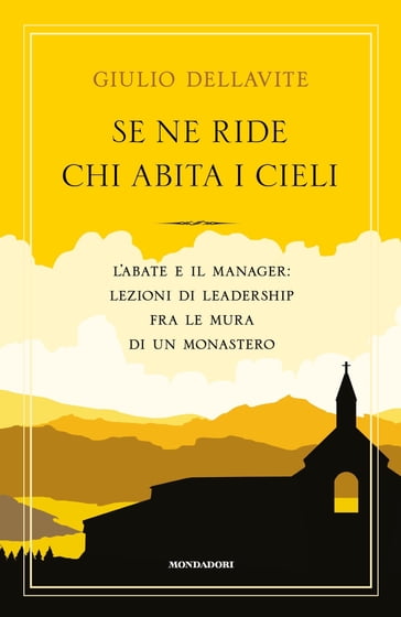 Se ne ride chi abita i cieli - Giulio Dellavite