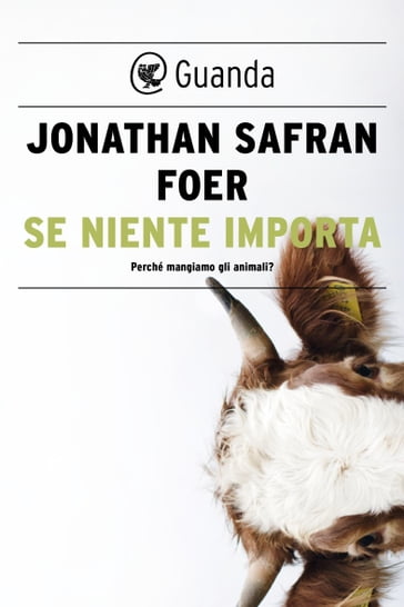 Se niente importa - Jonathan Safran Foer