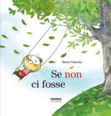 Se non ci fosse - Maria Gianola