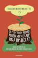 Se pianto un albero posso mangiare una bistecca? Guida scientifica per un ambientalismo consapevole