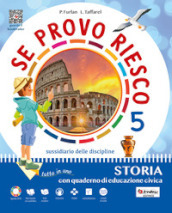 Se provo riesco 5. Area antropologica. Sussidiario delle discipline. Per la Scuola elementare. Con e-book. Con espansione online. Vol. 2