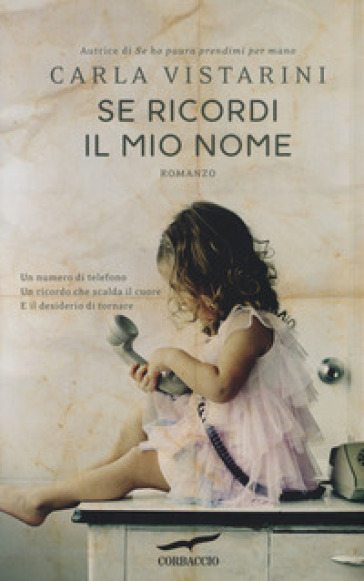 Se ricordi il mio nome - Carla Vistarini