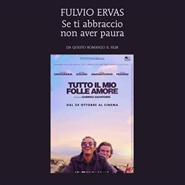 Se ti abbraccio non aver paura - Fulvio ERVAS