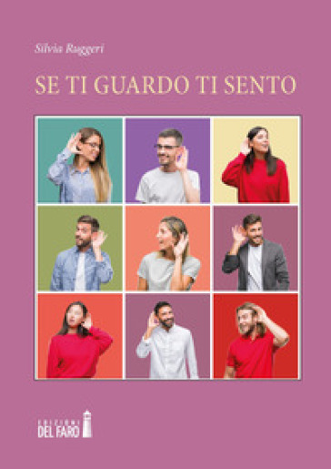 Se ti guardo ti sento - Silvia Ruggeri