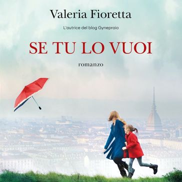 Se tu lo vuoi - Valeria Fioretta