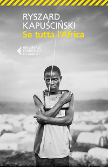 Se tutta l'Africa - Ryszard Kapuscinski