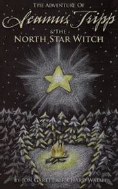 Seamus Tripp & the North Star Witch