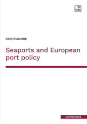 Seaports and European port policy