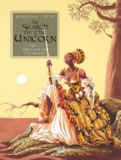 In Search of the Unicorn - Volume 1 - The Land of the Moors