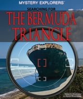 Searching for the Bermuda Triangle