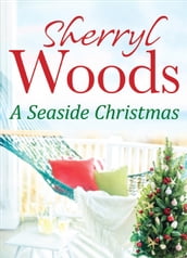 A Seaside Christmas (A Chesapeake Shores Novel, Book 10)