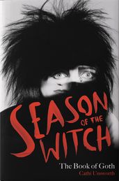 Season of the Witch: The Book of Goth