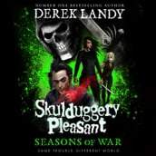 Seasons of War: The thirteenth novel in the bestselling series (Skulduggery Pleasant, Book 13)