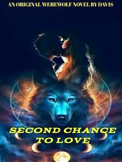 Second Chance To Love