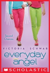 Second Chances (Everyday Angel #2)