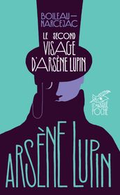 Le Second Visage d Arsène Lupin