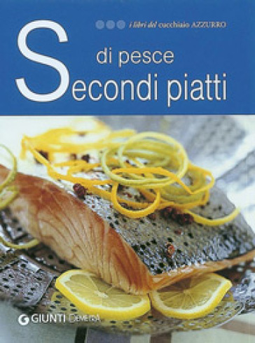 Secondi piatti di pesce