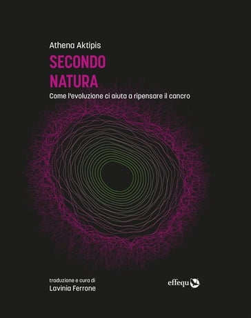 Secondo natura - Athena Aktipis