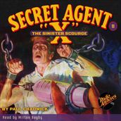 Secret Agent X #11 The Sinister Scourge