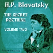 Secret Doctrine Volume Two, The