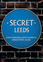 Secret Leeds