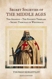 Secret Societies of the Middle Ages