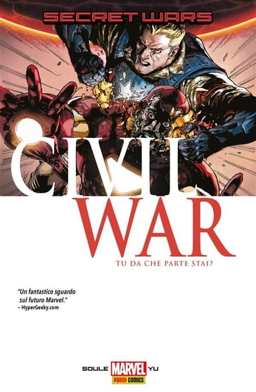 Secret Wars: Civil War - Charles Soule - Leinil Francis Yu