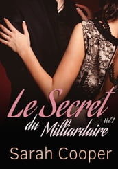 Le Secret du Milliardaire, vol. 1