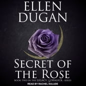 Secret of the Rose