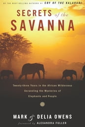 Secrets Of The Savanna