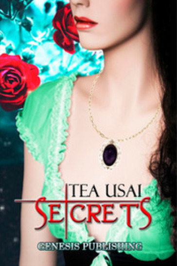 Secrets - Tea Usai