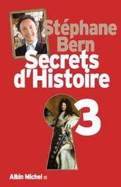 Secrets d Histoire - tome 3