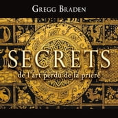 Secrets de l art perdu de la prière