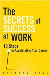 Secrets of Success at Work, The
