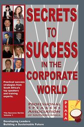 Secrets to Success in the Corporate World