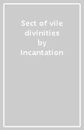 Sect of vile divinities